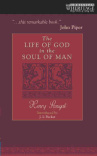 The Life of God in the Soul of Man